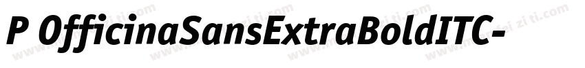 P OfficinaSansExtraBoldITC字体转换